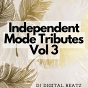 Independent Mode Tributes Vol 3