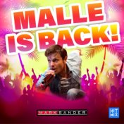 Malle Is Back