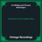 Selections From Golden Boy (Hq remastered)