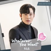 Whatever You Want (A Business Proposal (Original Soundtrack) Part.8)