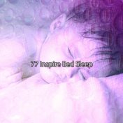 77 Inspire Bed Sleep