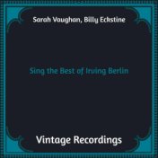 Sing the Best of Irving Berlin (Hq remastered)