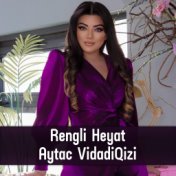 Rengli Heyat