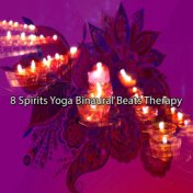 8 Spirits Yoga Binaural Beats Therapy