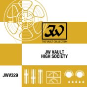 JW Vault: High Society