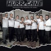 Hurricane (Orchestra Live Show (Funk Disco 70's & 80's))