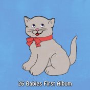 26 Babies First Album