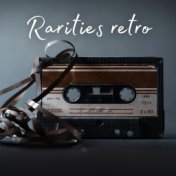 Rarities Retro