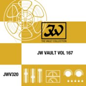 JW Vault Vol. 167