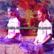 75 Peaceful Surrounding Sounds for Massage