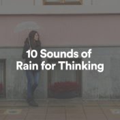 10 Sounds of Rain for Thinking