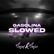 Gasolina (Slowed Version)