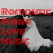 Romantic Piano Love Music