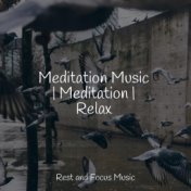 Meditation Music | Meditation | Relax