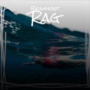 Beaumont Rag