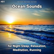 #01 Ocean Sounds for Night Sleep, Relaxation, Meditation, Running