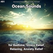 #01 Ocean Sounds for Bedtime, Stress Relief, Relaxing, Anxiety Relief