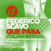 Que Pasa (Italian Remixes)