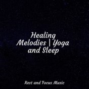 Healing Melodies | Yoga and Sleep