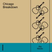 Chicago Breakdown