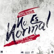 No Es Normal (feat. Justin Quiles & Andy Rivera)