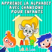 Apprende l'alphabet avec chansons pour enfants