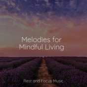 Melodies for Mindful Living
