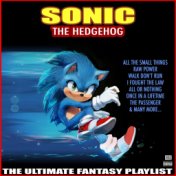 Sonic The Hedgehog The Ultimate Fantasy Playlist