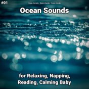 #01 Ocean Sounds for Relaxing, Napping, Reading, Calming Baby