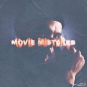 Movie Mistakes (prod. by узисияетярко)