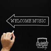 Welcome Music