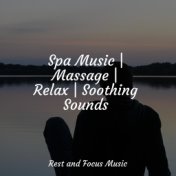 Spa Music | Massage | Relax | Soothing Sounds