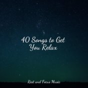40 Songs to Get You Relax
