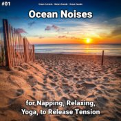 #01 Ocean Noises for Napping, Relaxing, Yoga, to Release Tension