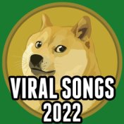 Viral Songs 2022