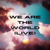 We Are the World (Live)