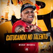 Catucando no Talento