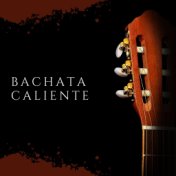 Bachata Caliente