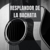 Resplandor de la Bachata