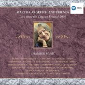 Martha Argerich and Friends Live from the Lugano Festival 2009