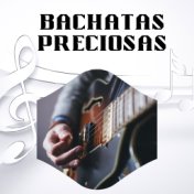 Bachatas Preciosas