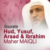 Sourates Hud, Yusuf, Araad et Ibrahim (Quran - Coran - Islam)