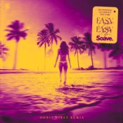 Easy Come, Easy Go (La Vida) [Denis First Remix]
