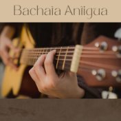 Bachata Antigua