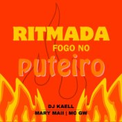 RITMADA FOGO NO PUTEIRO