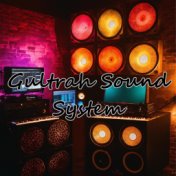 Gultrah Sound System