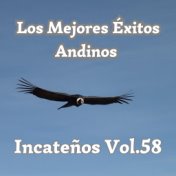 Mejores Éxitos Andinos, Incateños Vol.58
