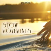 Slow Movements (Music for Movie)