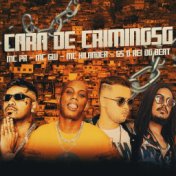 Cara de Criminoso (BregaFunk)