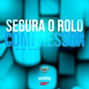 Segura o Rolo Compressor